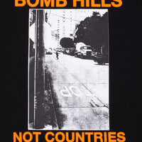 Bomb Hills Not Countries Hoodie - Black